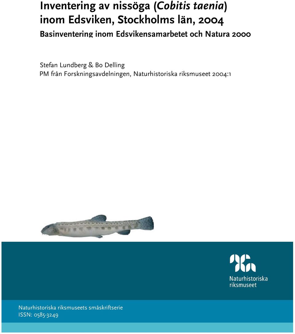 Lundberg & Bo Delling PM från Forskningsavdelningen, Naturhistoriska