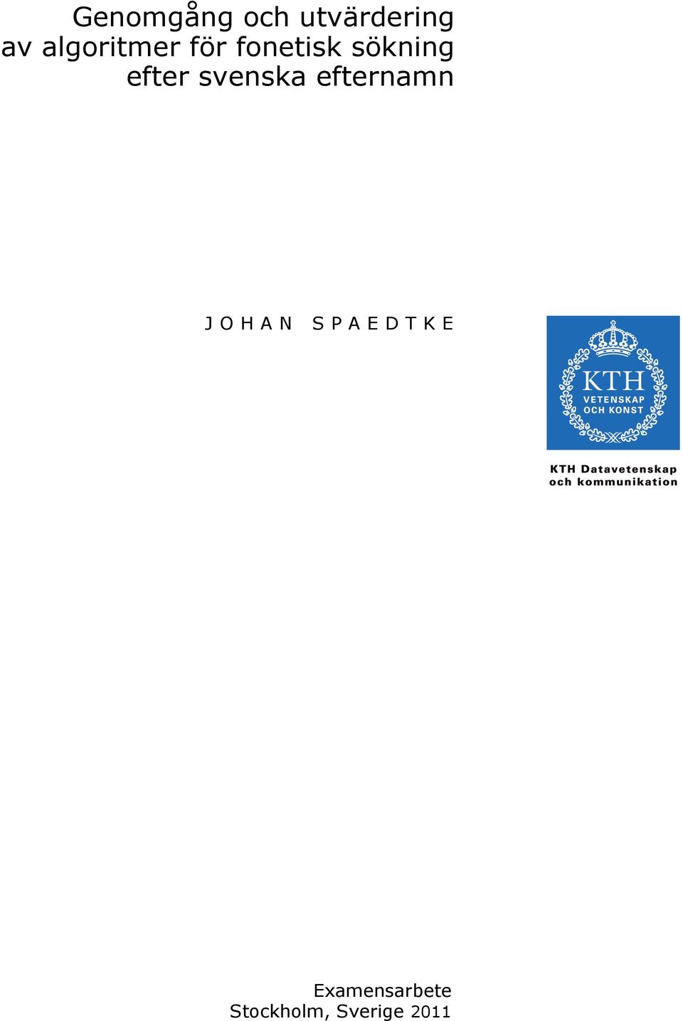 efter svenska efternamn JOHAN