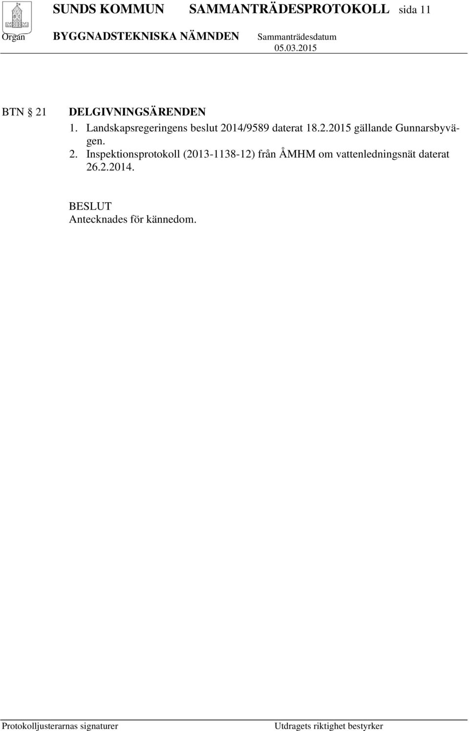 2. Inspektionsprotokoll (2013-1138-12) från ÅMHM om
