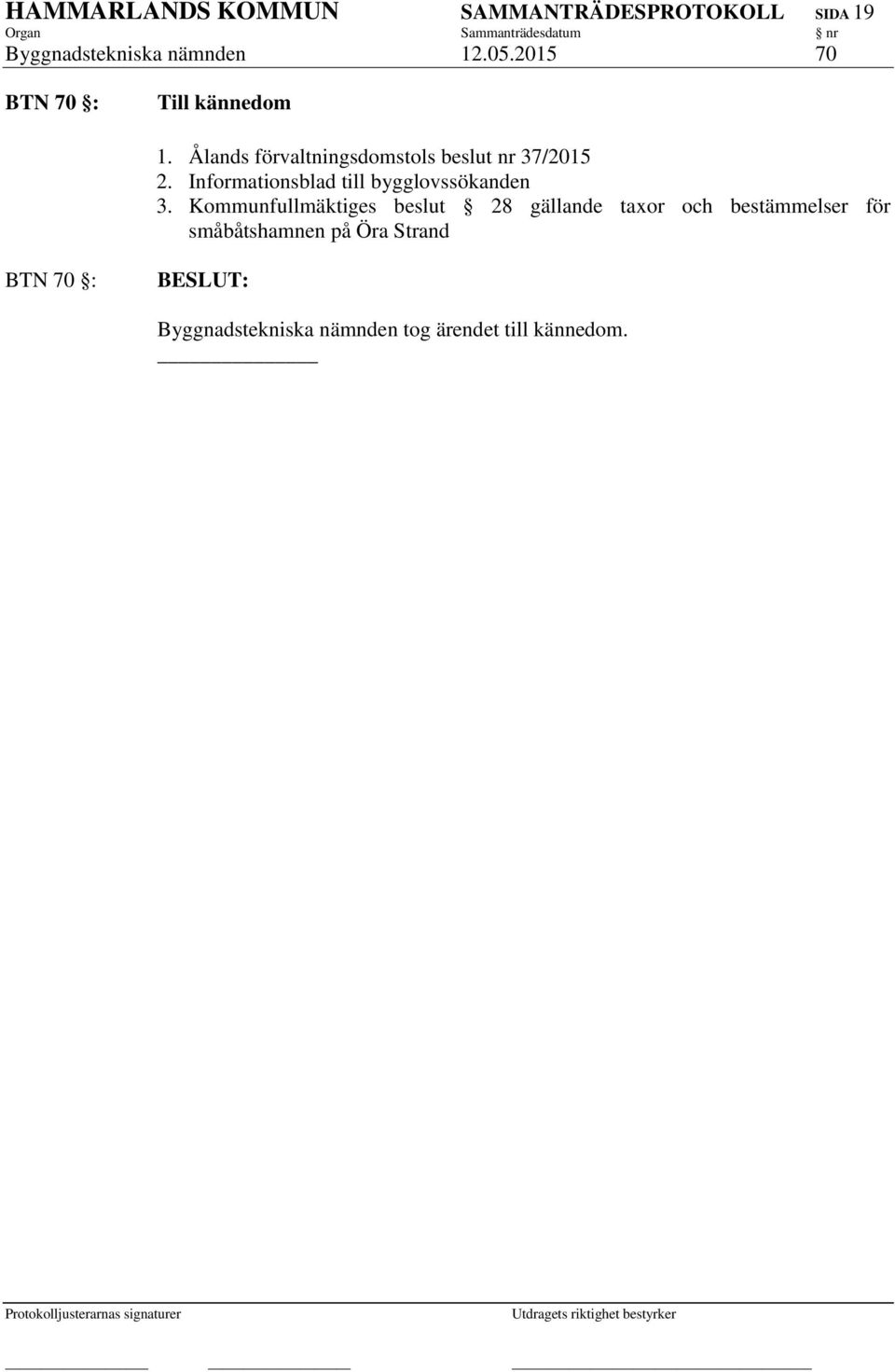 Informationsblad till bygglovssökanden 3.