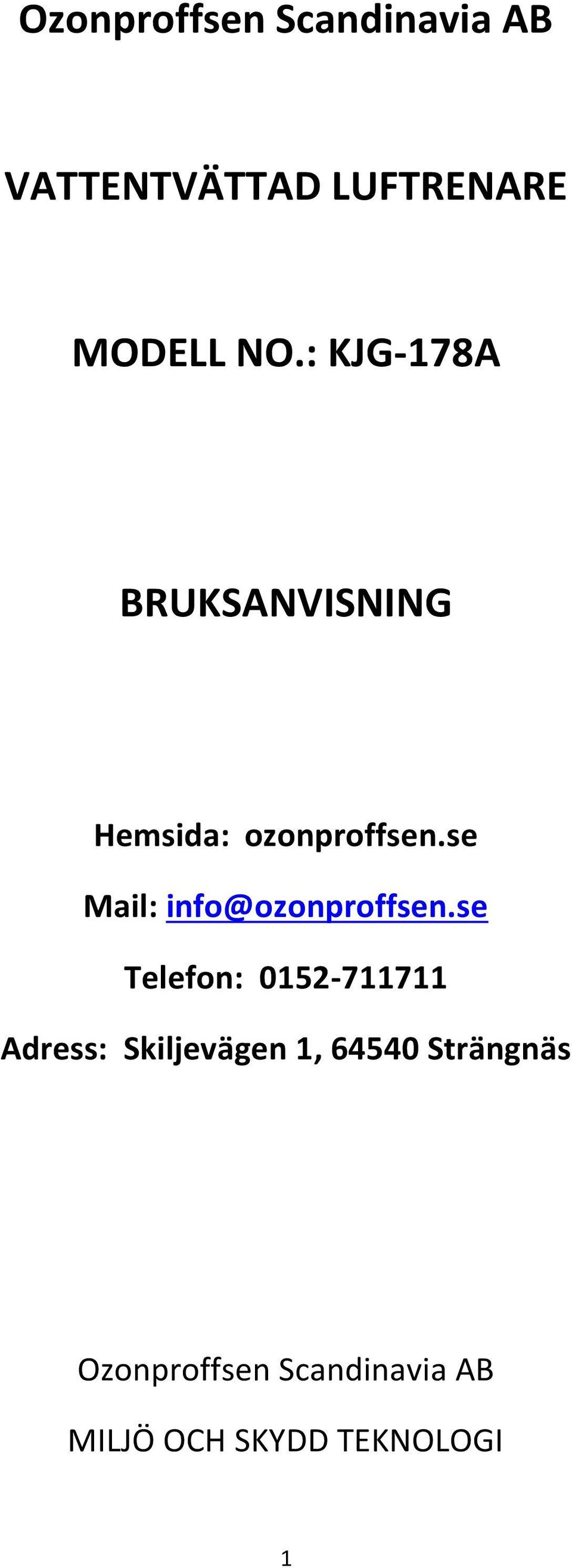 se Mail: info@ozonproffsen.