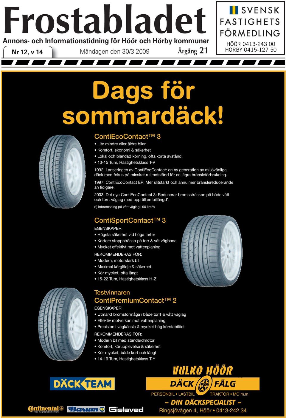 HÖRBY 0415-127 50 Dags för sommardäck!