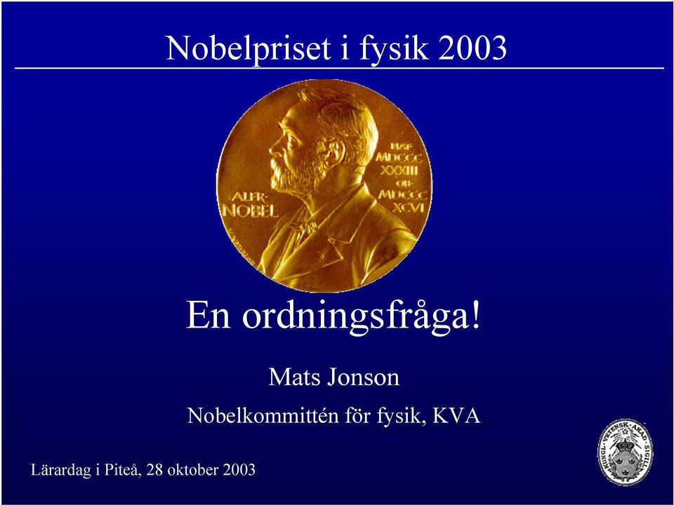 Mats Jonson Nobelkommittén
