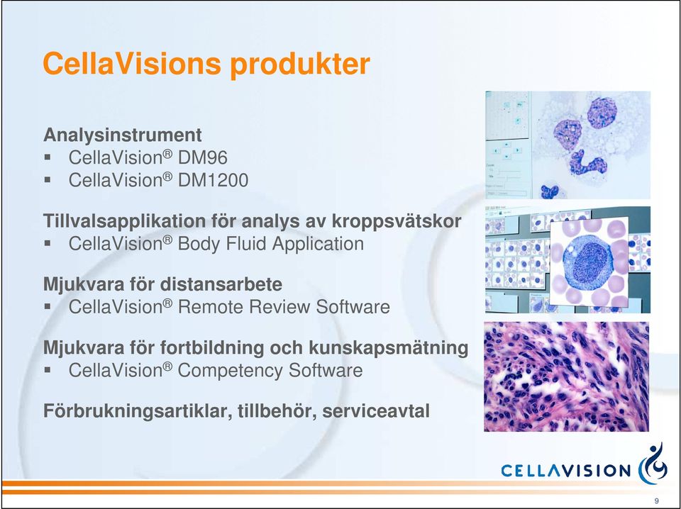 Mjukvara för distansarbete CellaVision Remote Review Software Mjukvara för