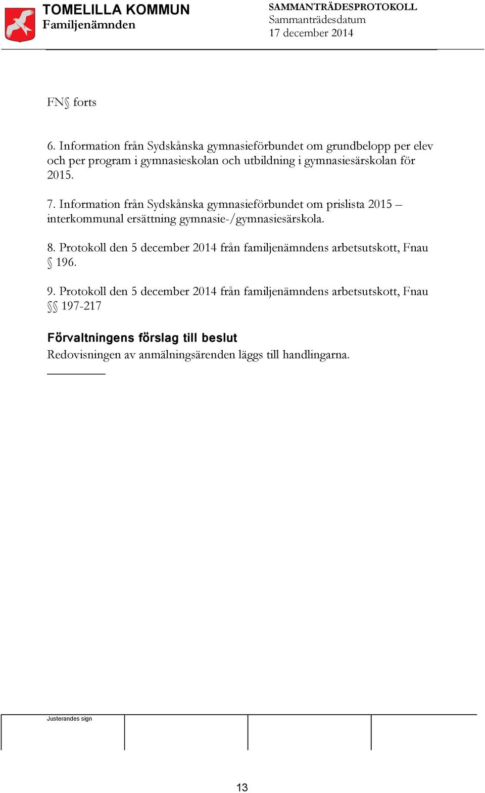 gymnasiesärskolan för 2015. 7.