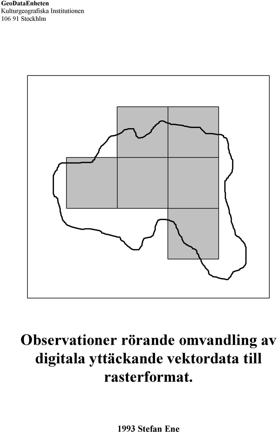 Observationer rörande omvandling av