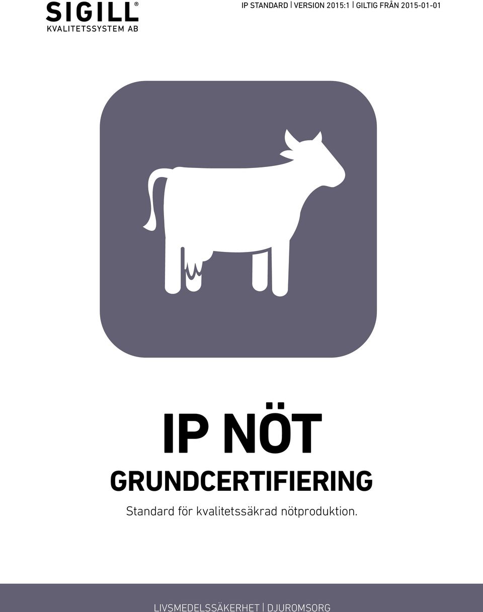 GRUNDCERTIFIERING Standard för