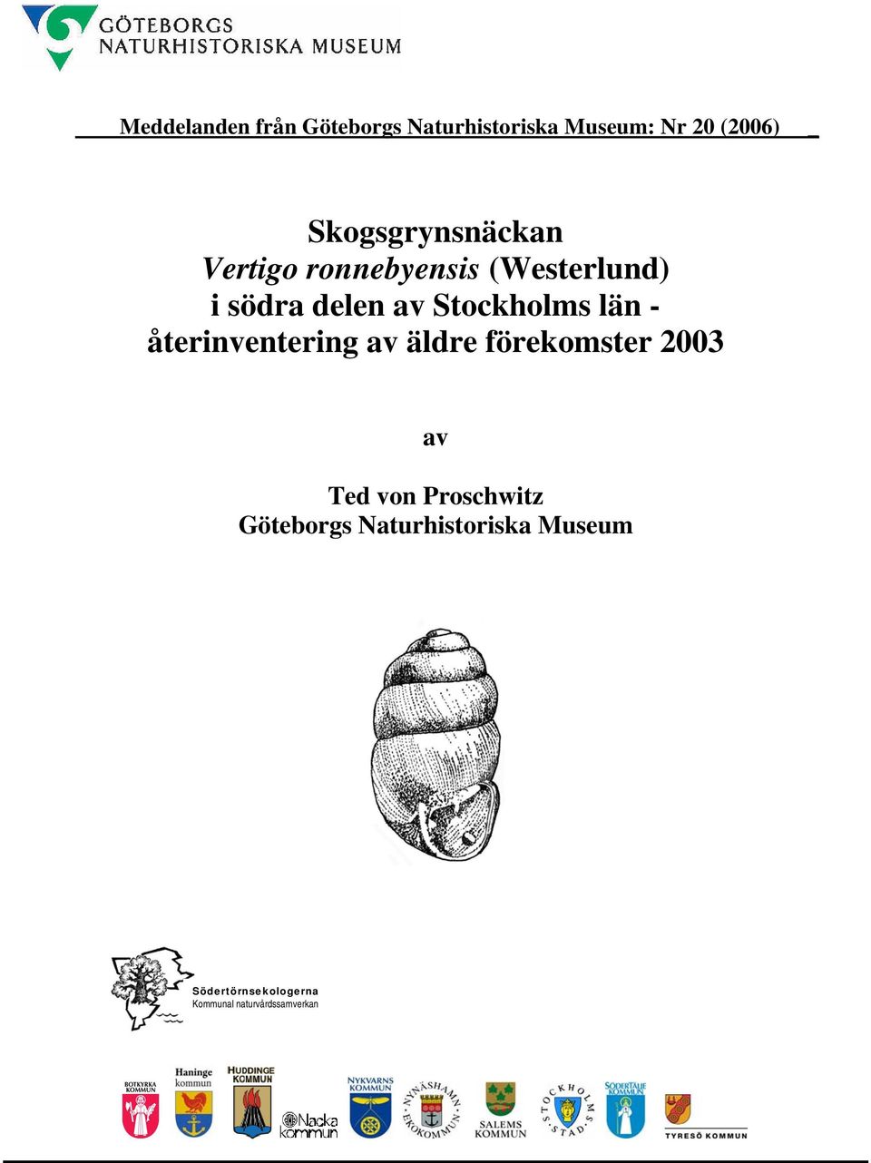 Stockholms län - återinventering av äldre förekomster 2003 av Ted von