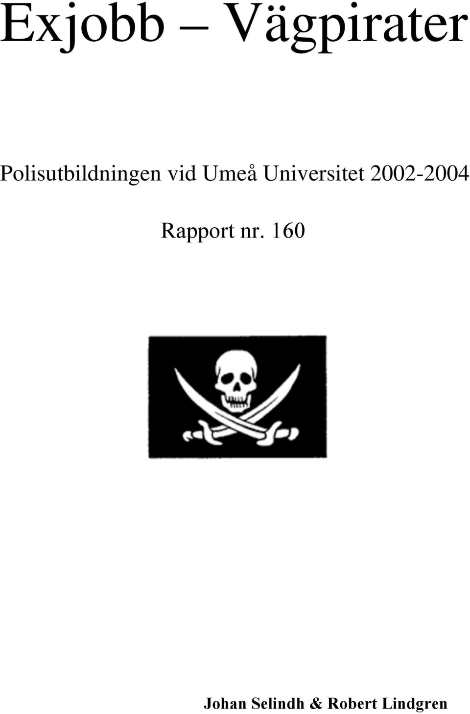 Universitet 2002-2004