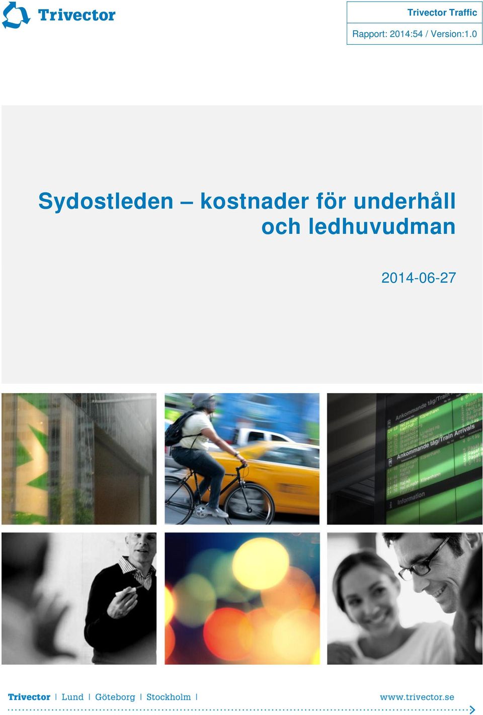 0 Sydostleden kostnader