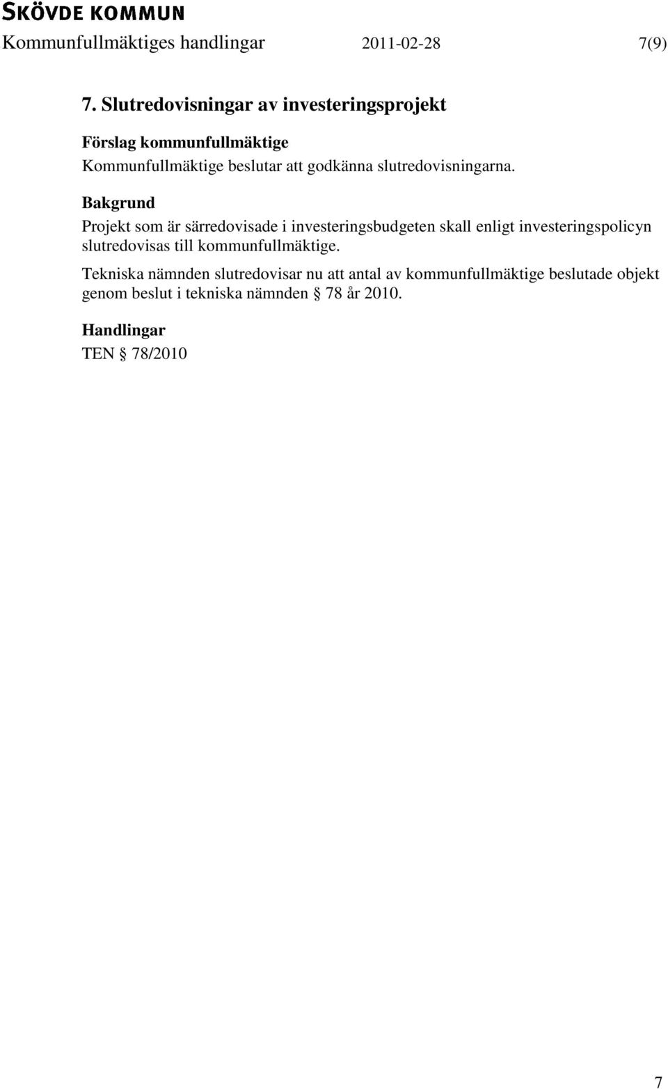 slutredovisningarna.