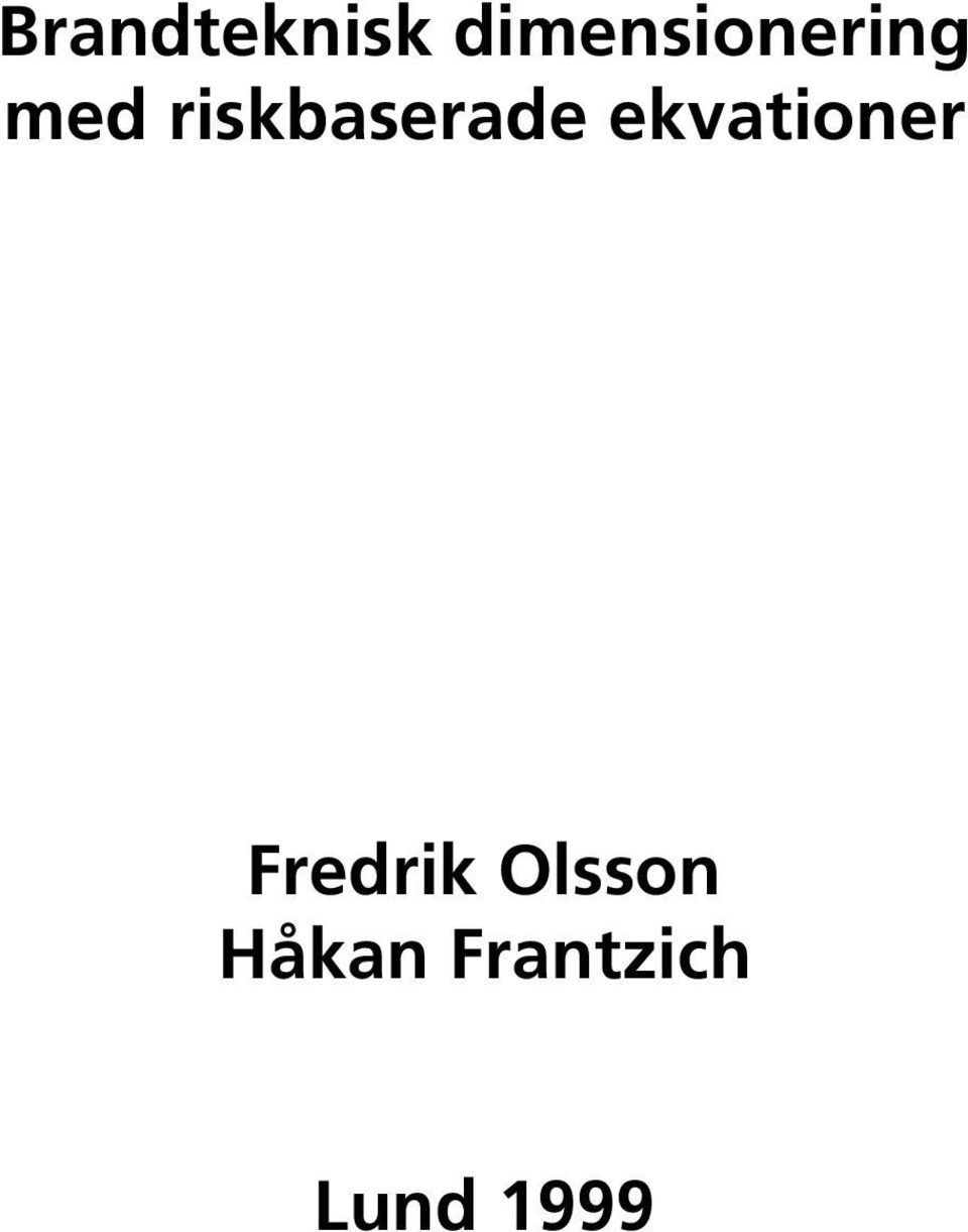 riskbaserade ekvationer