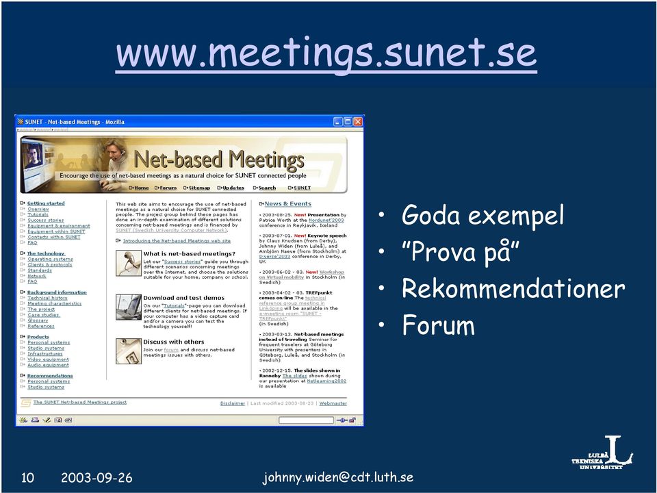 Rekommendationer Forum 10