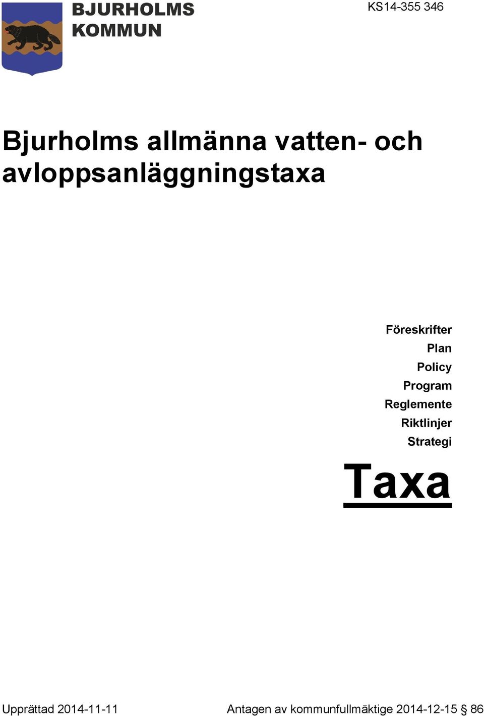 Program Reglemente Riktlinjer Strategi Taxa