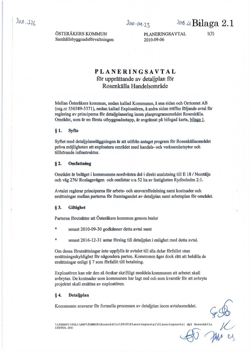 Kommunen, å ena sidan och Orrtornet AB (org.