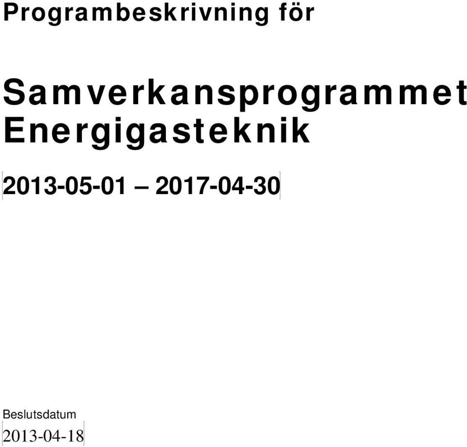 Energigasteknik 2013-05-01