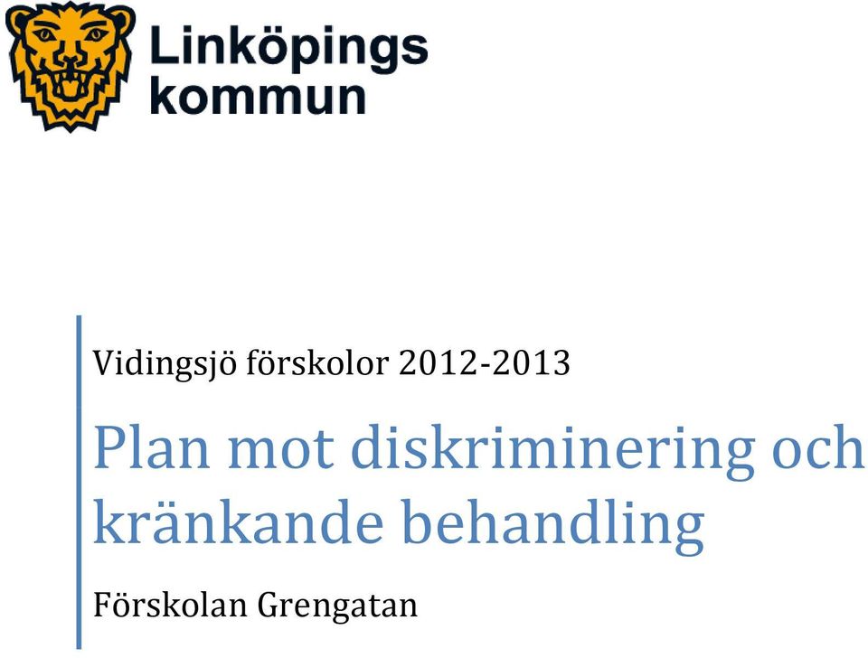 diskriminering och