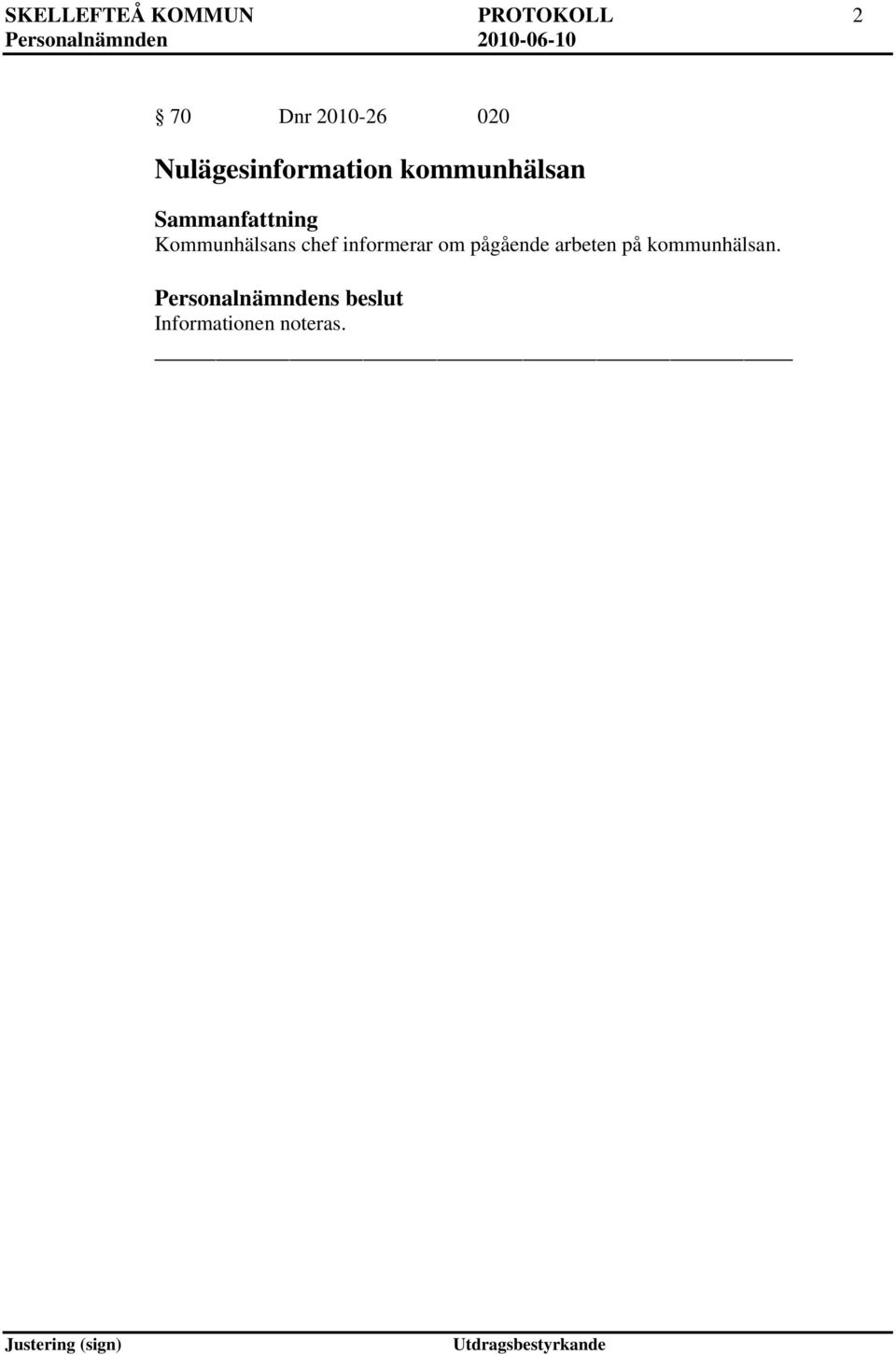 kommunhälsan Kommunhälsans chef informerar