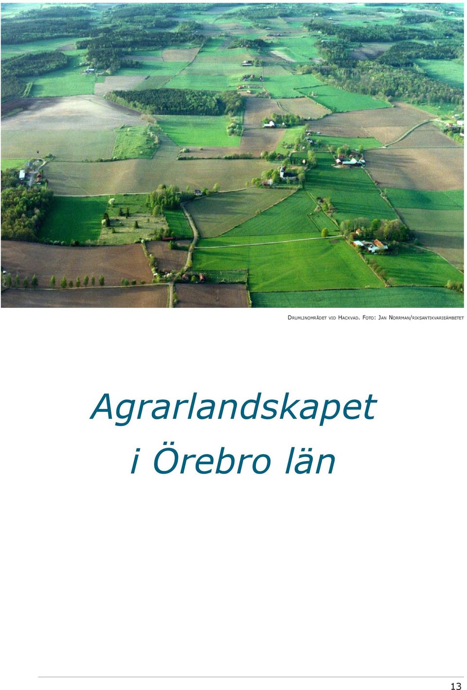 FOTO: JAN