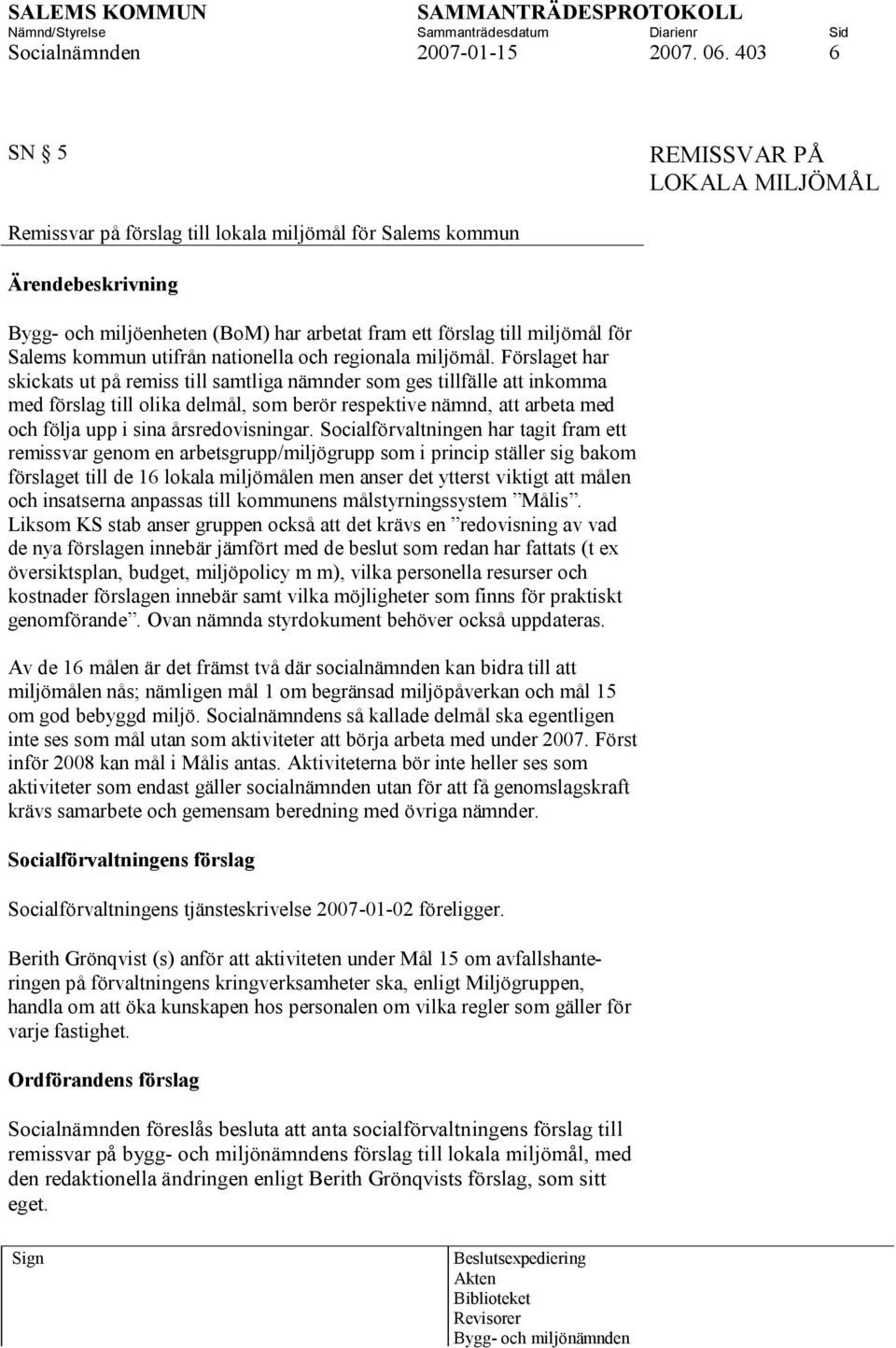 Salems kommun utifrån nationella och regionala miljömål.