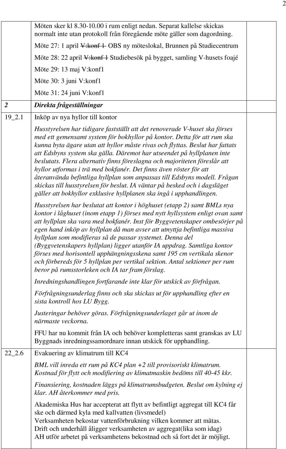 24 juni V:konf1 2 Direkta frågeställningar 19_2.1 22_2.