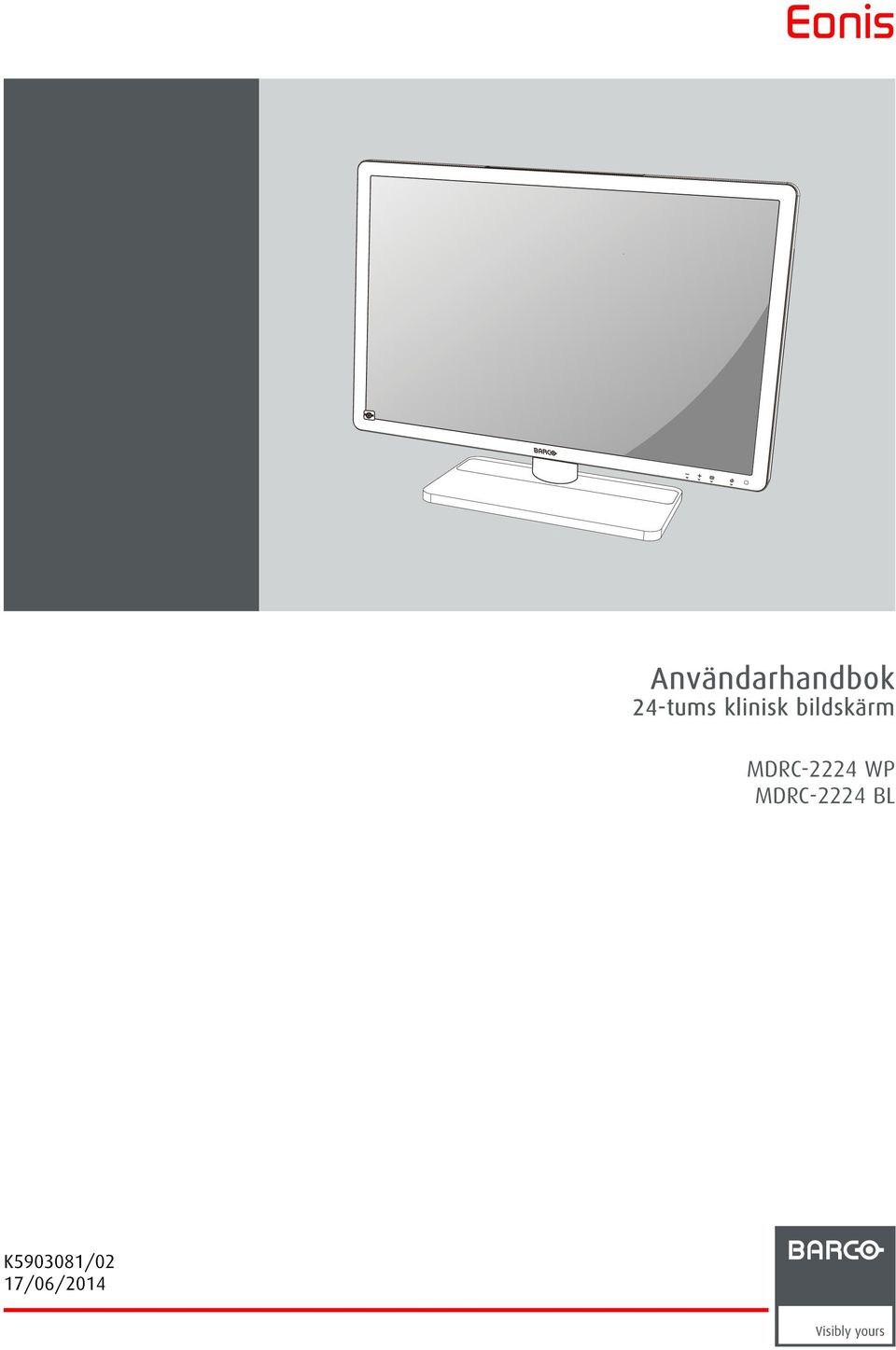 bildskärm MDRC-2224 WP