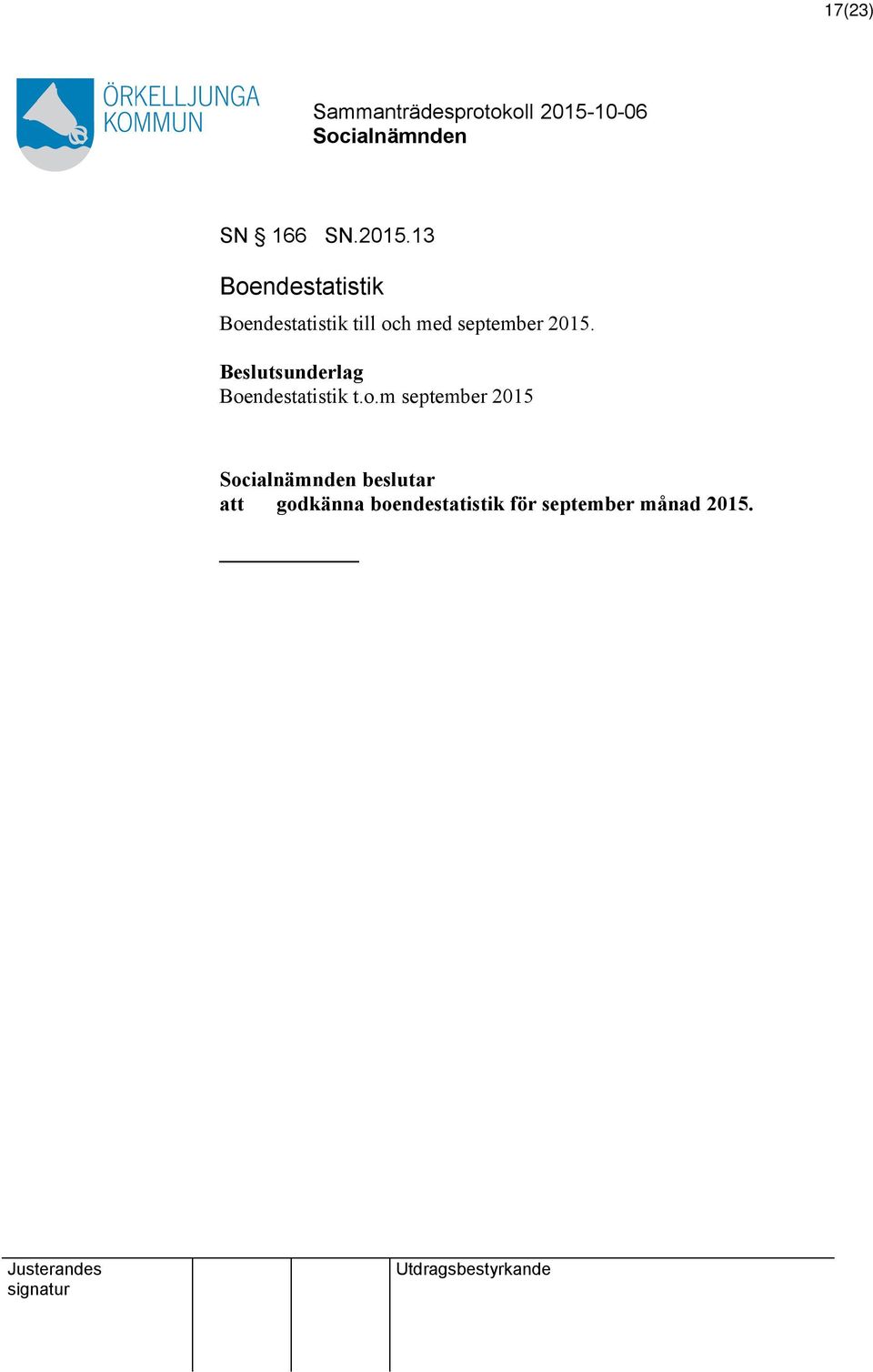 september 2015. Beslutsunderlag Boendestatistik t.