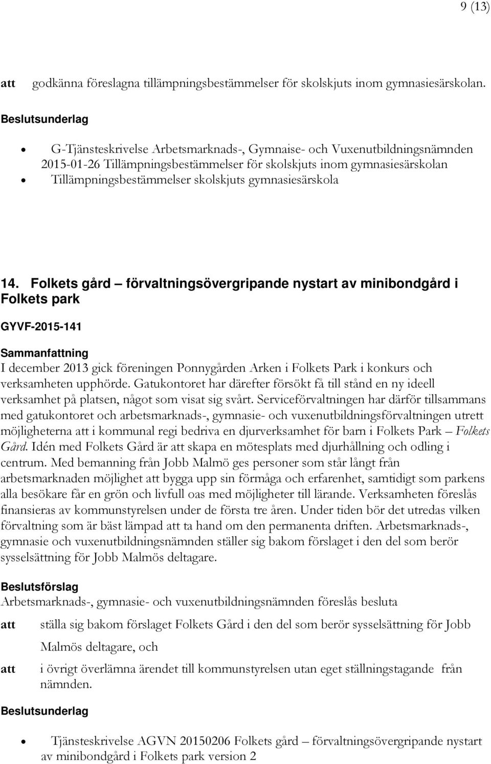 gymnasiesärskola 14.