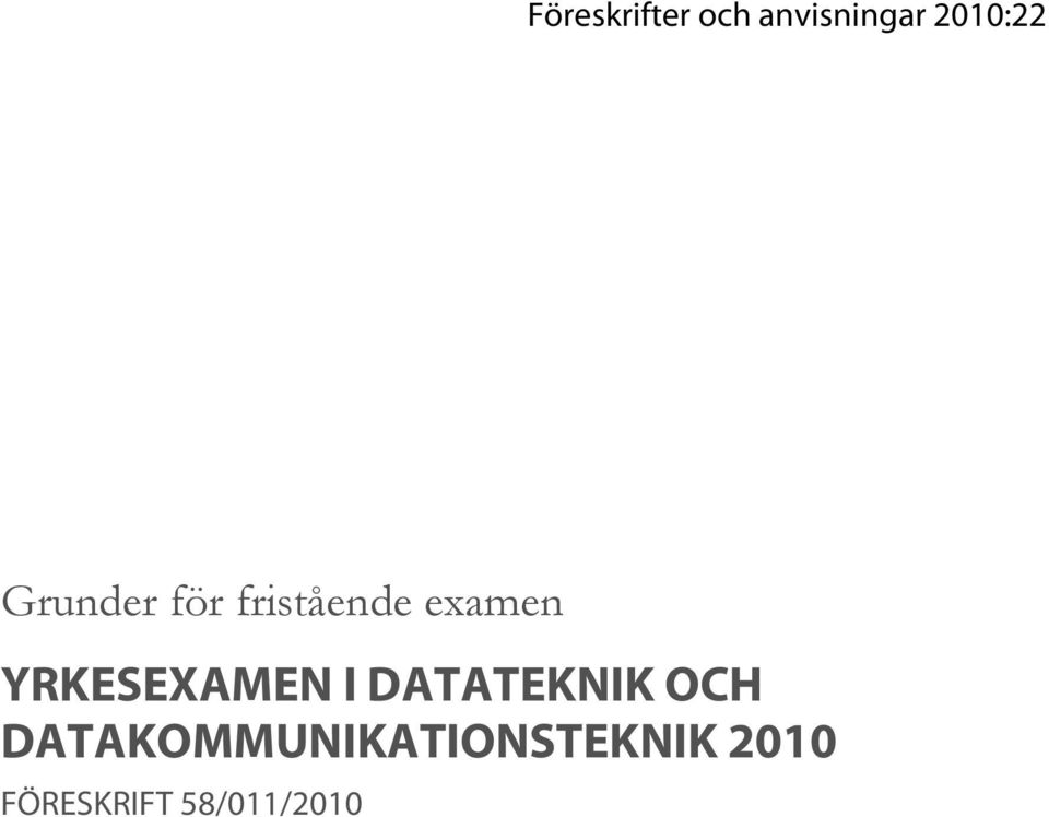 YRKESEXAMEN I DATATEKNIK OCH