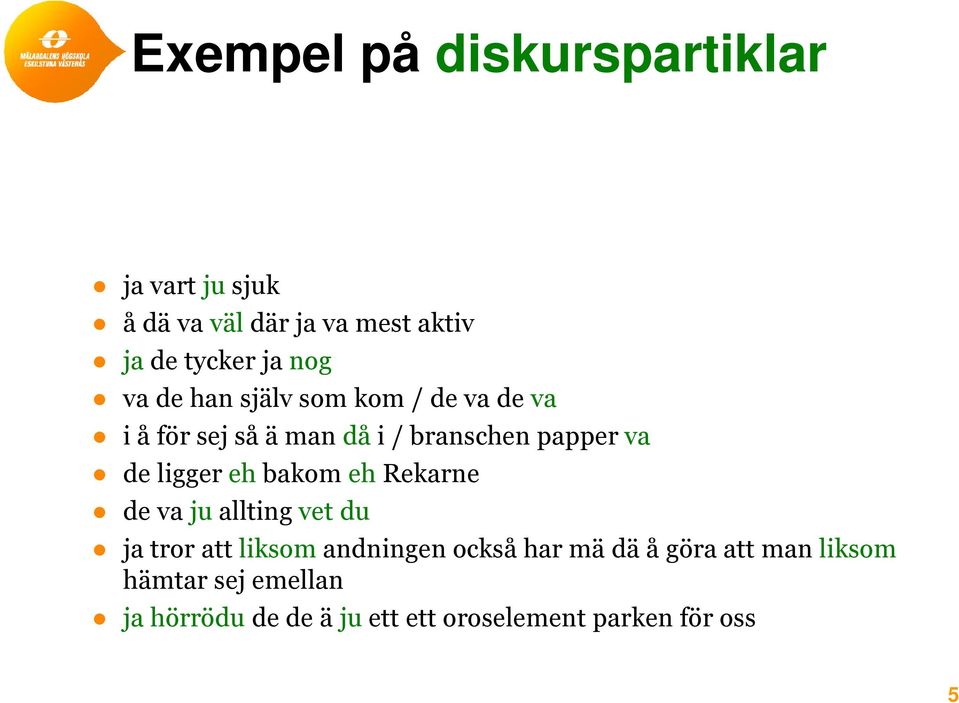 ligger eh bakom eh Rekarne de va ju allting vet du ja tror att liksom andningen också har mä dä