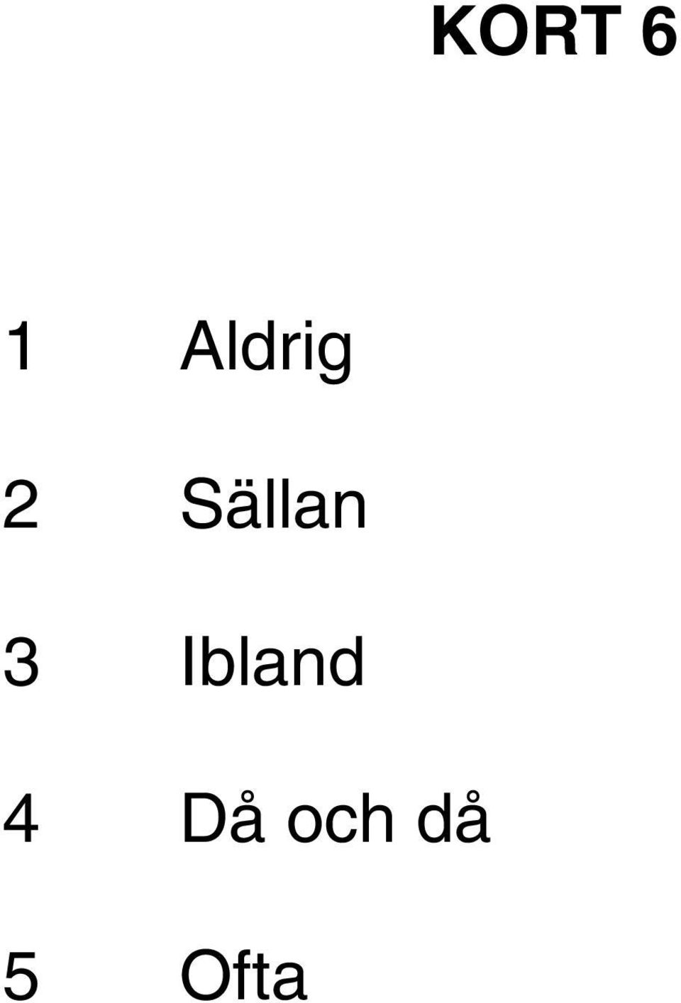 Sällan 3