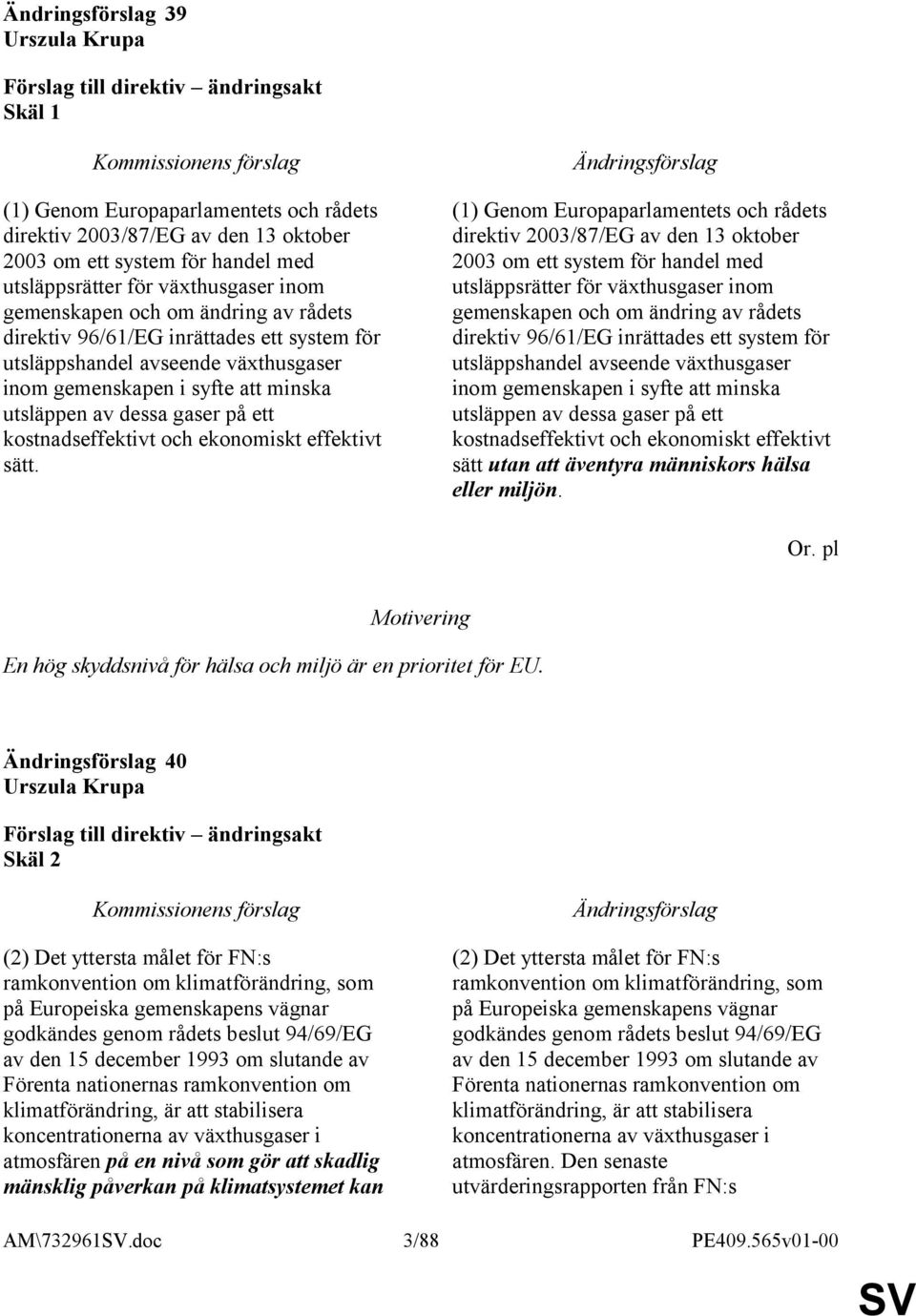 effektivt sätt.