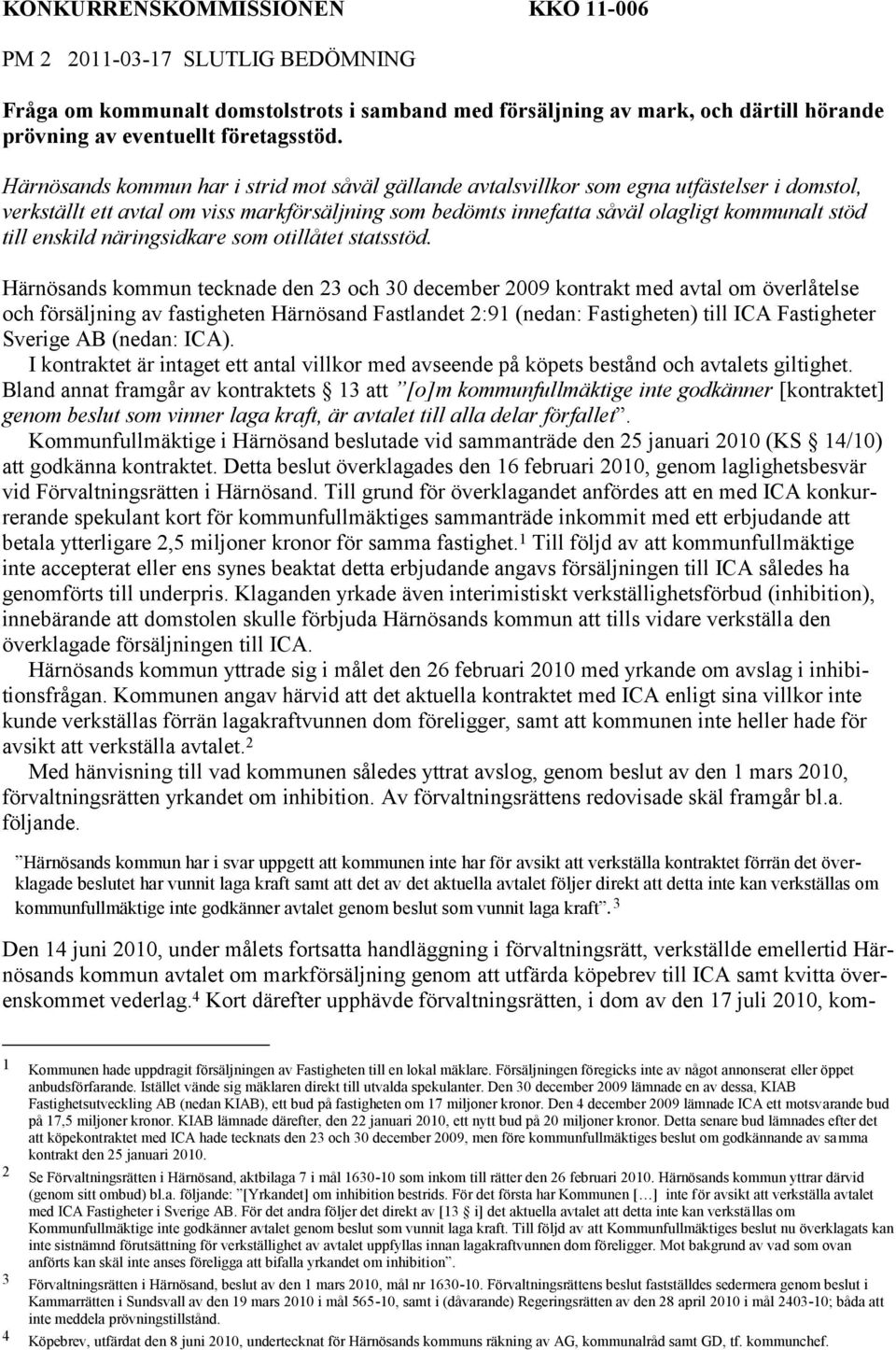 enskild näringsidkare som otillåtet statsstöd.