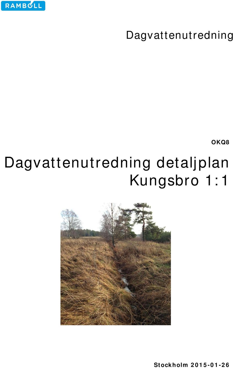 Kungsbro 1:1