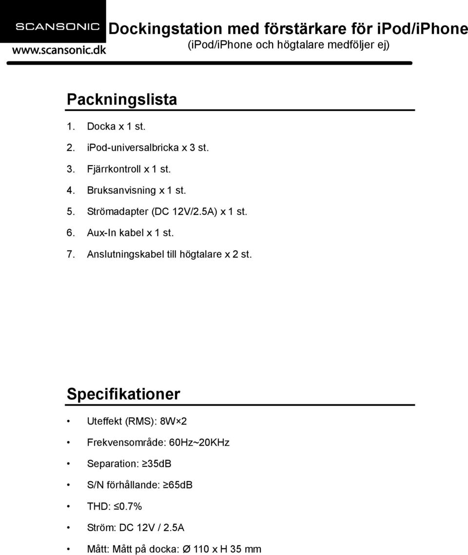 Anslutningskabel till högtalare x 2 st.