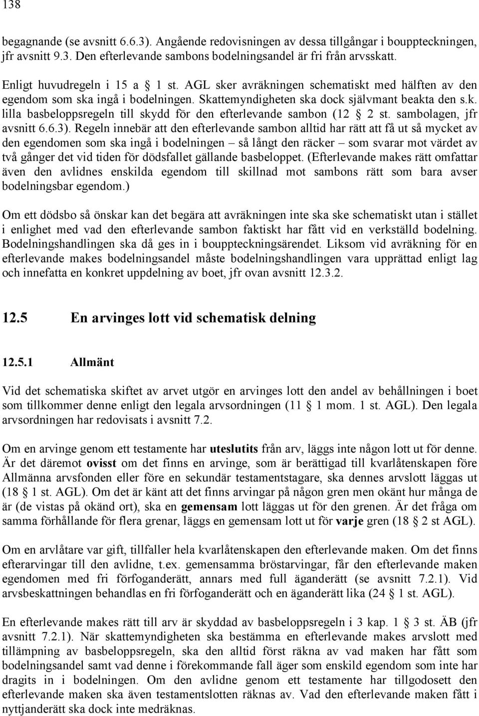 sambolagen, jfr avsnitt 6.6.3).