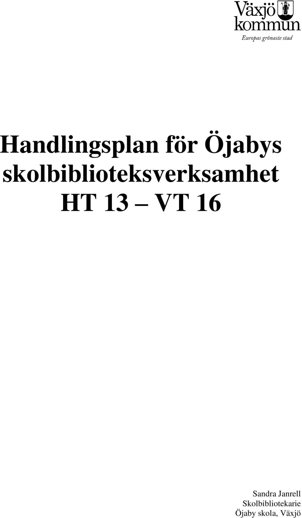 13 VT 16 Sandra Janrell