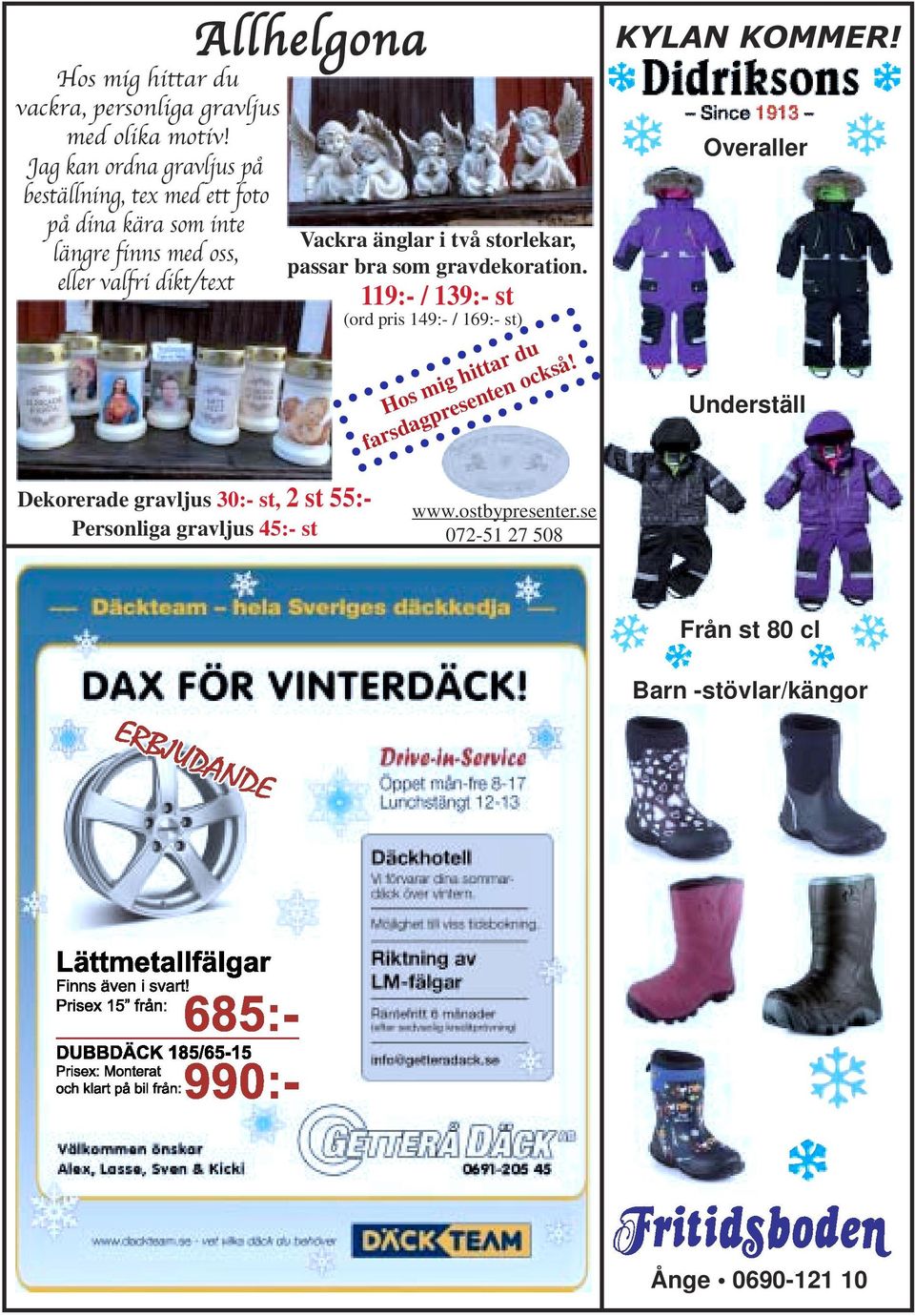 Vackra änglar i två storlekar, passar bra som gravdekoration.