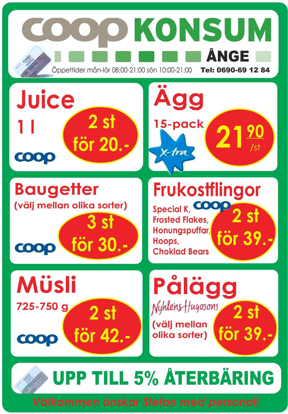 - Müsli 725-750 g 2 st för 42.