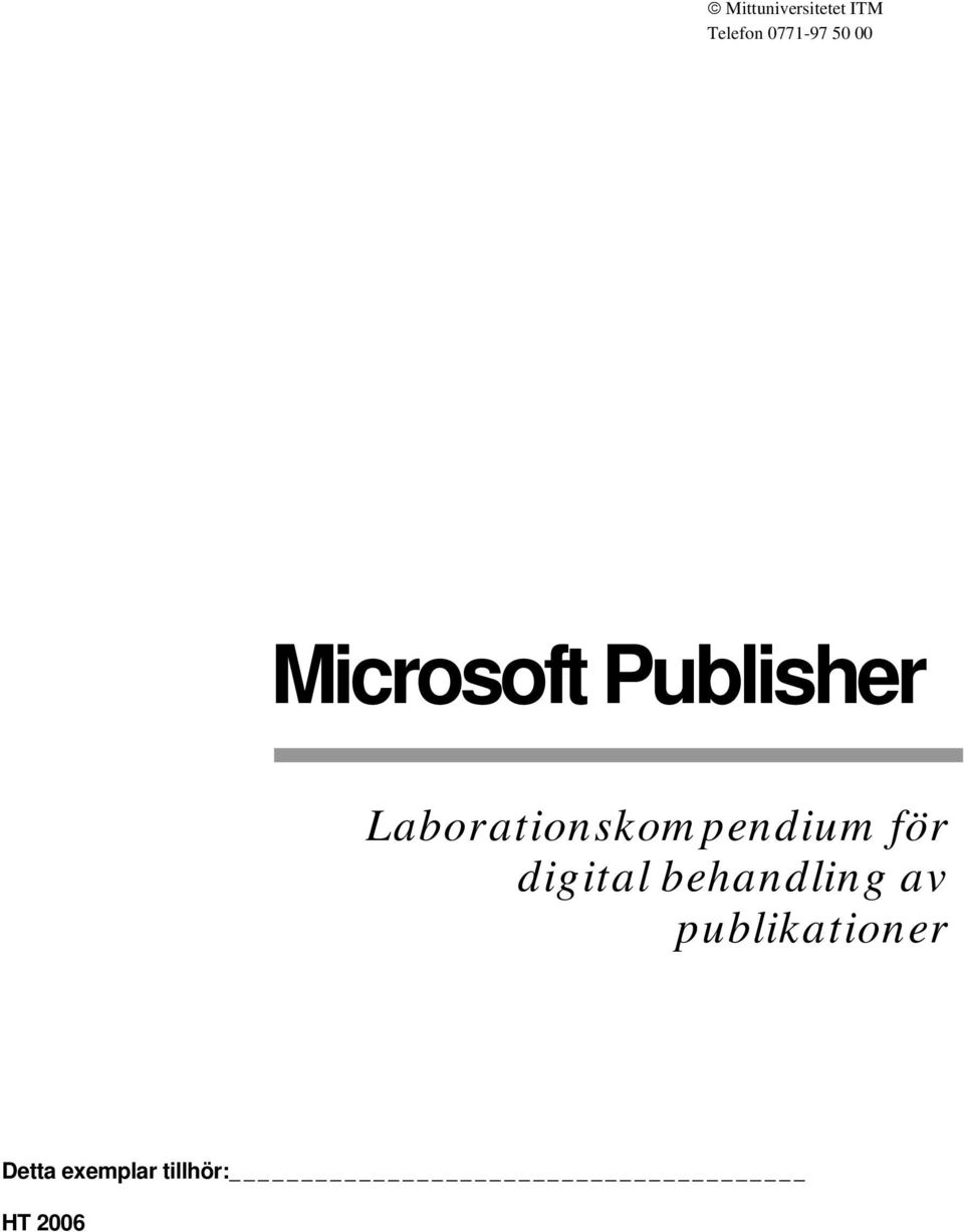 Laborationskompendium för digital