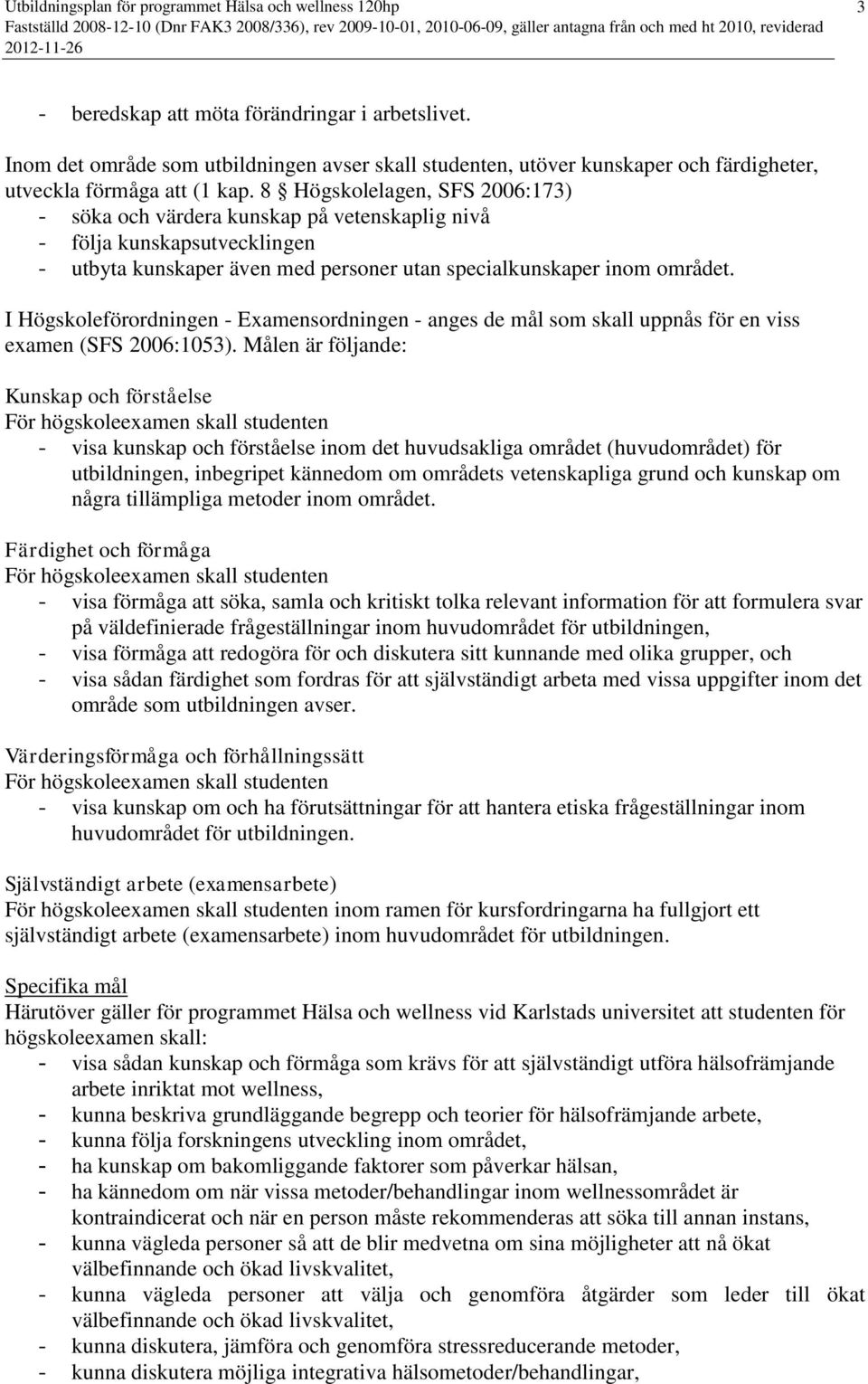 programmet för hälsa och rehabilitering i arbetslivet programmet för hälsa och rehabilitering i arbetslivet