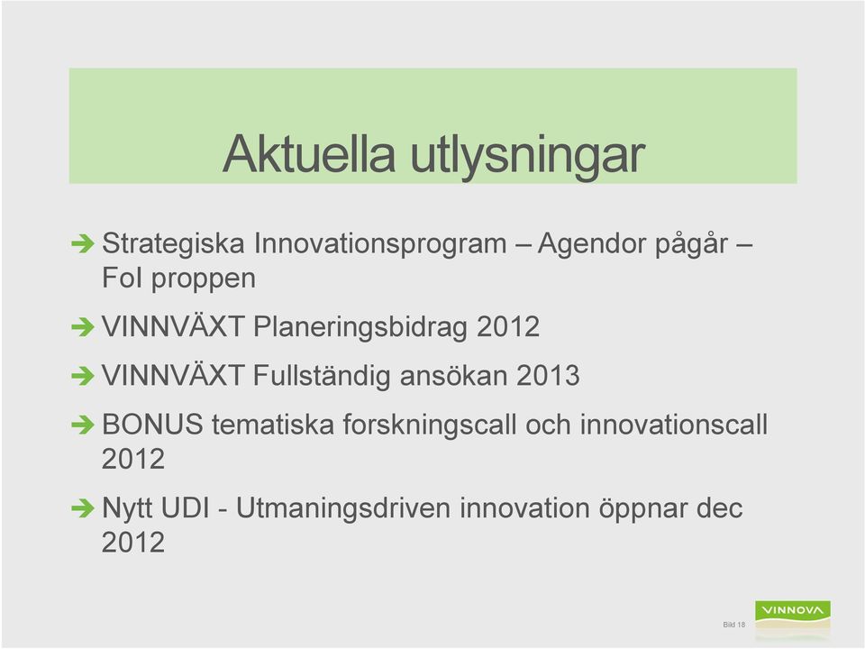 Fullständig ansökan 2013 BONUS tematiska forskningscall och