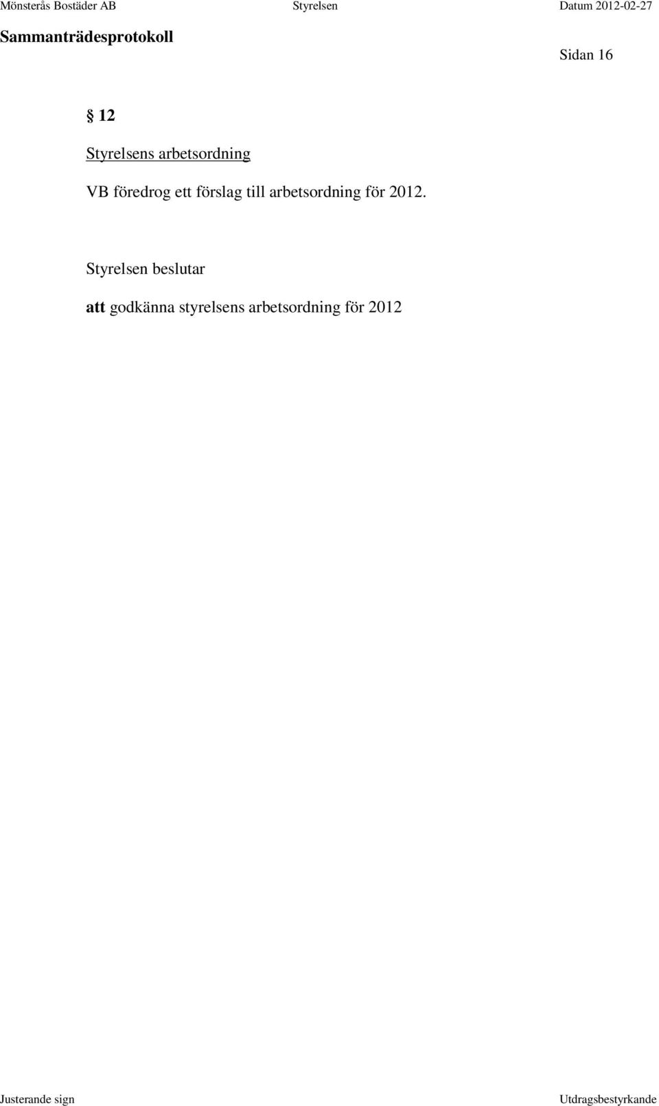 arbetsordning för 2012.