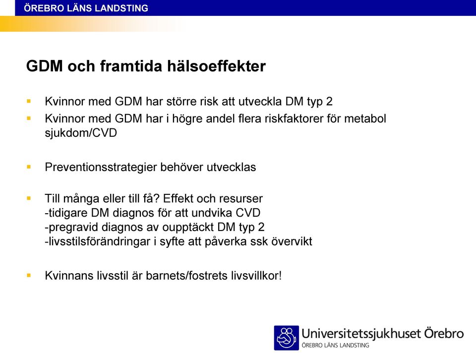 eller till få?
