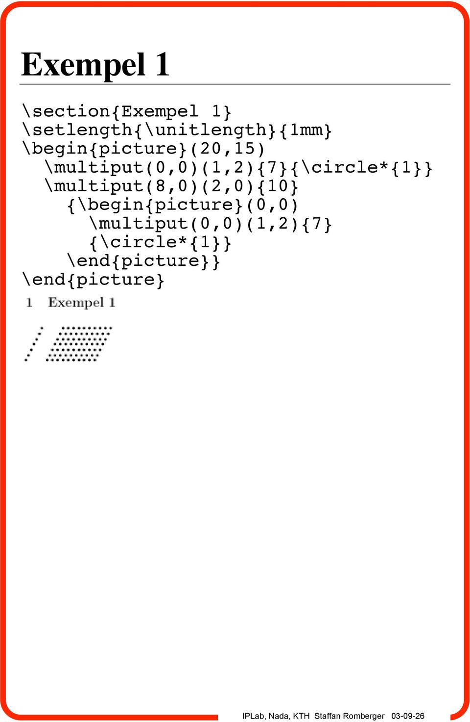 \multiput(0,0)(1,2){7}{\circle*{1}}