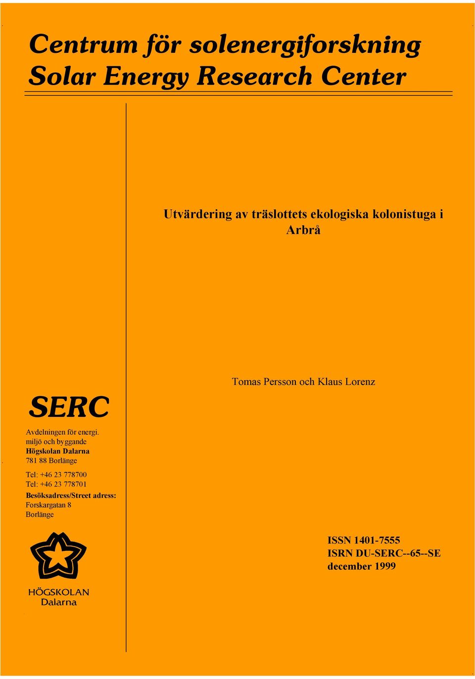 miljö och byggande Högskolan Dalarna.
