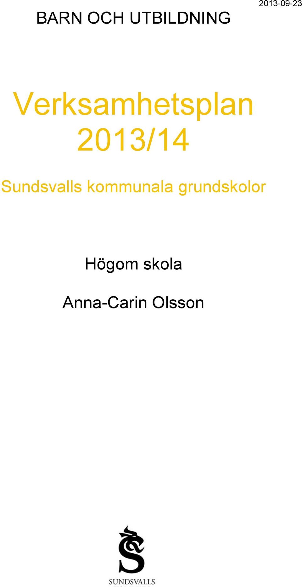 2013/14 Sundsvalls kommunala