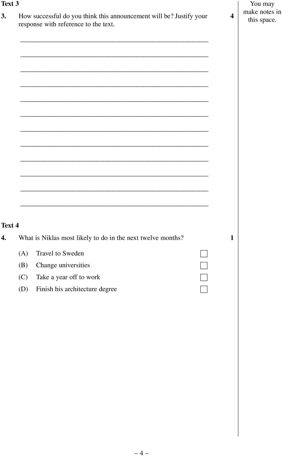 4 You may make notes in this space. Text 4 4.