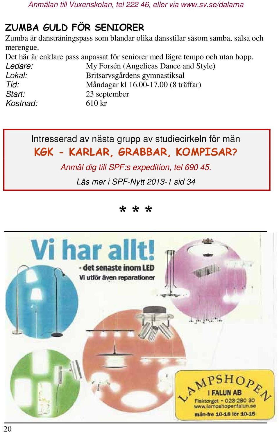 Det här är enklare pass anpassat för seniorer med lägre tempo och utan hopp.