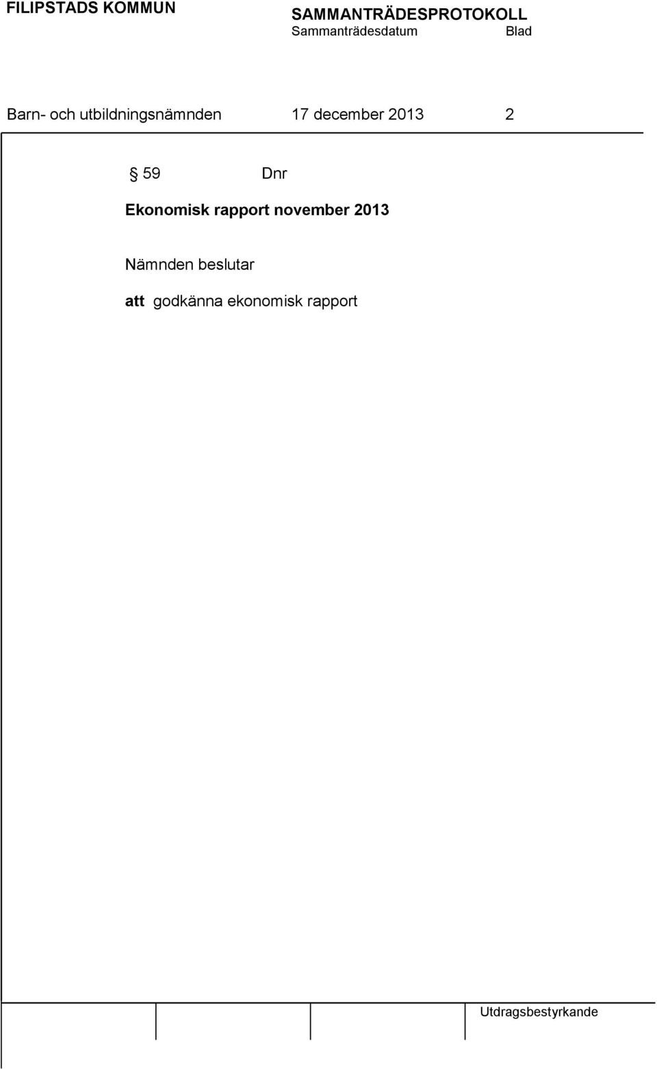 rapport november 2013 Nämnden